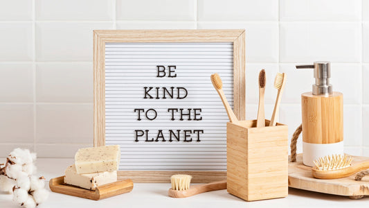 CTA to Be kind to the planet on a bathroom counter